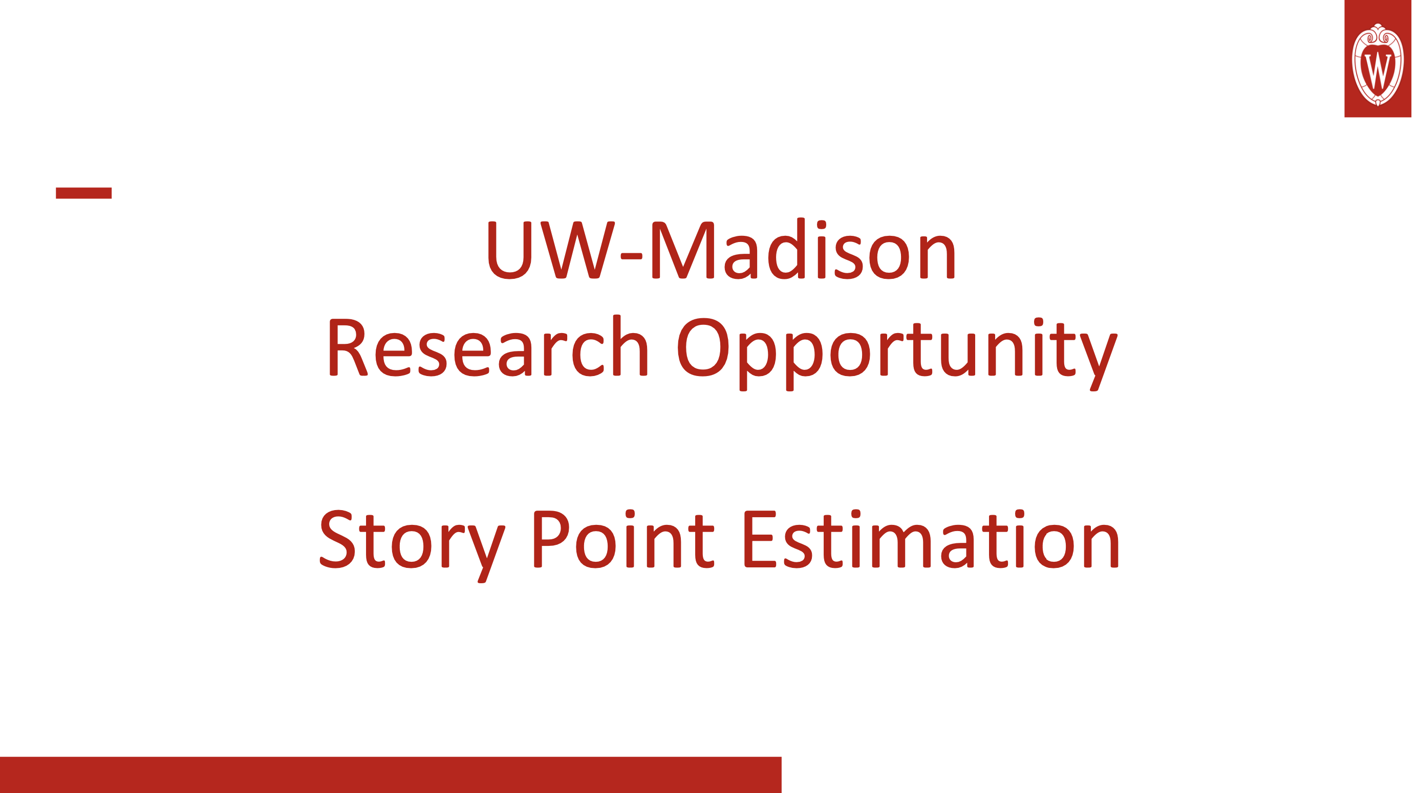 3. UW-Madison Research Opportunity on Story Point Estimation thumbnail
